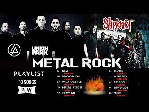 Linkin Park VS Slipknot Greatest Hits Full Album 🔥🔥 Best Metal Rock Songs Of 90s 2000s