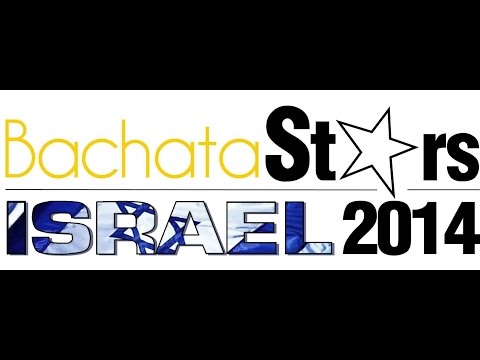 BachataStars Israel 2014