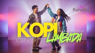 Download lagu 💫 KOPI LAMBADA - COVER BY KANDANG MUSIC LAB – JAZZ DUT FUSION VERSION mp3