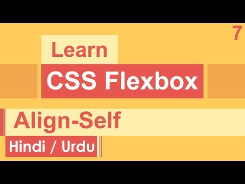 CSS Flexbox Align Self Tutorial in Hindi Urdu