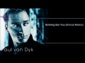 Paul Van Dyk Nothing But You Cirrus Remix