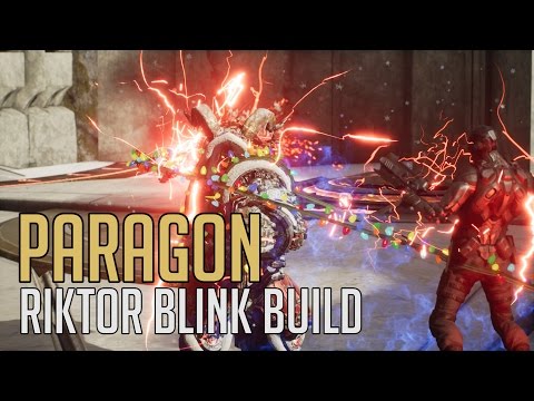 Paragon - Riktor Tele-blink Build Guide (Blinktor's Wrath)