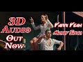 3D Audio - Yarri Yeah - Mickey Singh ft. Nani (Anjali) Latest Punjabi Song 2018 3D Audio - Yarri Yeah - Mickey Singh ft. Nani (Anjali) Latest Punjabi Song 2018