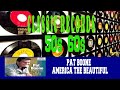 PAT BOONE - AMERICA THE BEAUTIFUL