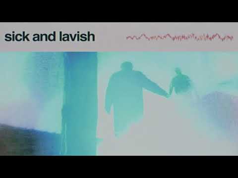 Video thumbnail for Sick and Lavish