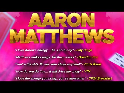 Aaron Matthews Magic Highlights