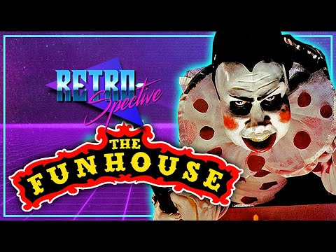 Is THE FUNHOUSE Actually Fun or Overrated? | Retrospective Movie Review