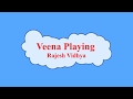 Veena Playing By Rajesh Vaidhya அன்று வந்ததும் இதே நிலா One 