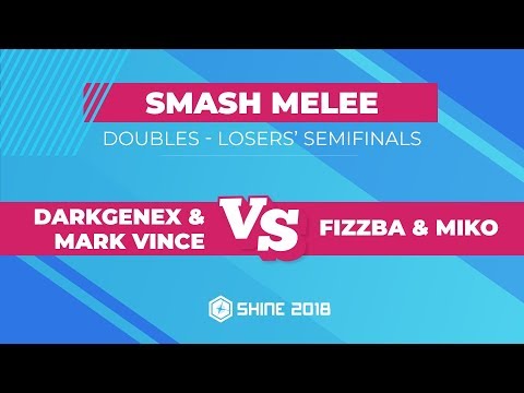 DarkGenex/Mark Vince vs FizzBA/Miko - Smash Melee Doubles: Losers' Semifinals - Shine 2018