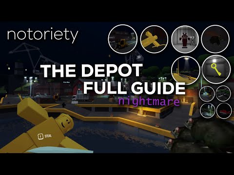 Notoriety | The Depot FULL GUIDE (Guide + All Badges)