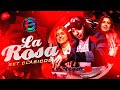 LA ROSA SET CLÁSICOS DJ PATO C 2023