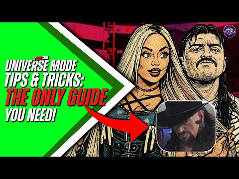 The ONLY WWE 2k25 Universe Mode Guide You Will EVER Need!