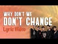 Why Don't We - Don't Change (Lyrics) 😍 Why Don't We - Don't Change (Lyrics) 😍