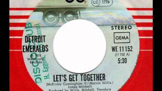 DETROIT EMERALDS  Let's get together