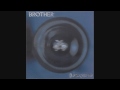 Brother - Bitch (Inside Of Me) 