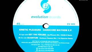 Kinetic Pleasure - Get The Feeling