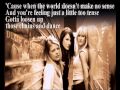 Dixie Chicks +  Some days you gotta dance +  Lyrics