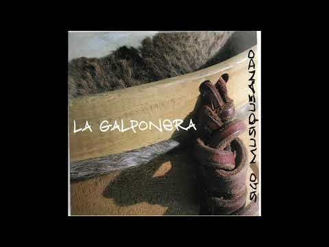 La Galponera, Sigo musiqueando