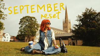 September Reset | Diet , Mind , Routine