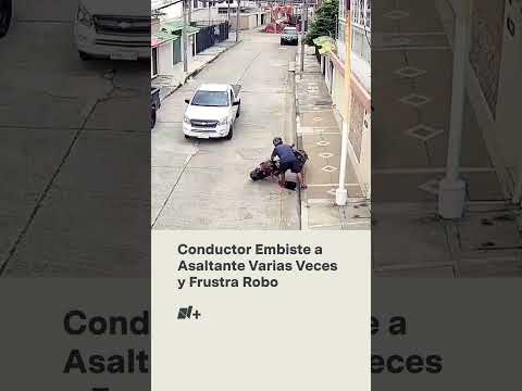 Conductor embiste a asaltante varias veces y frustra robo - N+