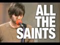 All The Saints "Half Red" | indieATL session