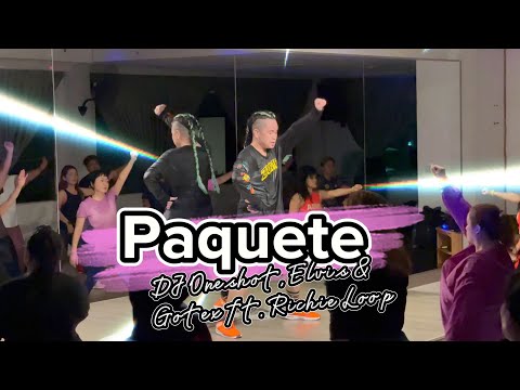 Paquete | DJ Oneshot, Elvis & Gotex ft. Richie Loop | Zumba Fitness | Zin JP | Class Version