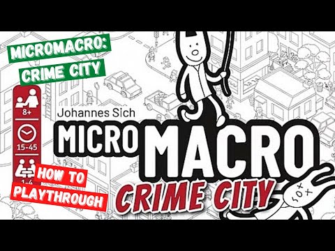 MicroMacro Crime City: How to playthrough - All Around The Board