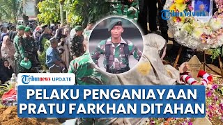 Panglima TNI Turun Tangan Usut Dugaan Penganiayaan Pratu Farkhan oleh Senior, Terduga Pelaku Ditahan