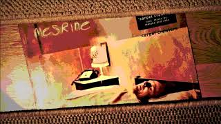Mesrine - Carpet Crawlers (Voov Mix)