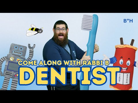 Rabbi B - Dentist