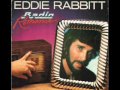 Eddie Rabbitt ~ Years After You