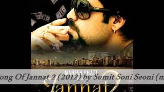 Xclusive Jannat 2 Song ( Kasam - Atif Aslam) by Sumit Soni Seoni (m.p.).wmv