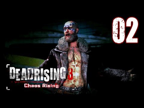 Dead Rising 3 Chaos Rising Part 02 - Regaining Glory [1080P HD]