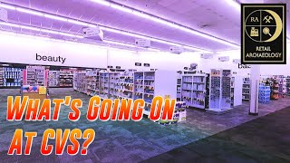 What Is Going On At CVS | Retail Archaeology
