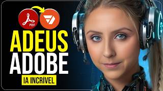 ESSA IA faz MÁGICA com seus PDFs! GERA DOCS, ASSINA, EDITA e MUITO MAIS!