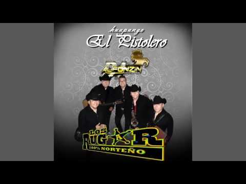 Los Rugar - Huapango El Pistolero ♪ 2016