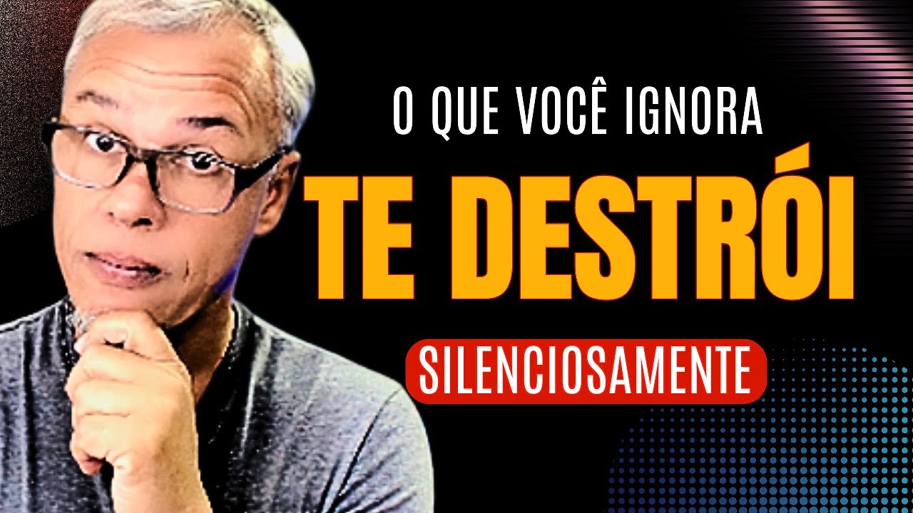 Você Está Sendo DESTRUÍDO e NÃO PERCEBE