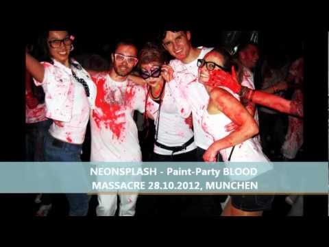 NEONSPLASH - Paint-Party BLOOD MASSACRE 28.10.2012 Munchen