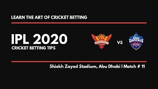 IPL 2020 | Match # 11 SRH vs DC | 5 Cricket Betting Tips