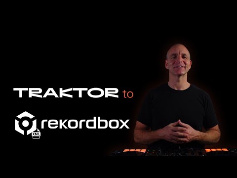 TRAKTOR to Rekordbox via XML