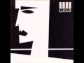 Ludus - Too Hot To Handle