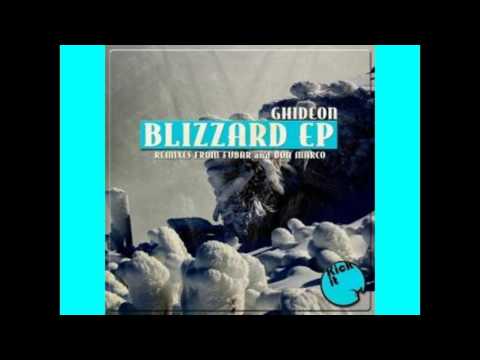 Ghideon - Blizzard [FUBAR Remix]