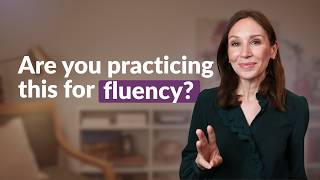 English Fluency: The 3 Types of Speaking Practice You Actually Need