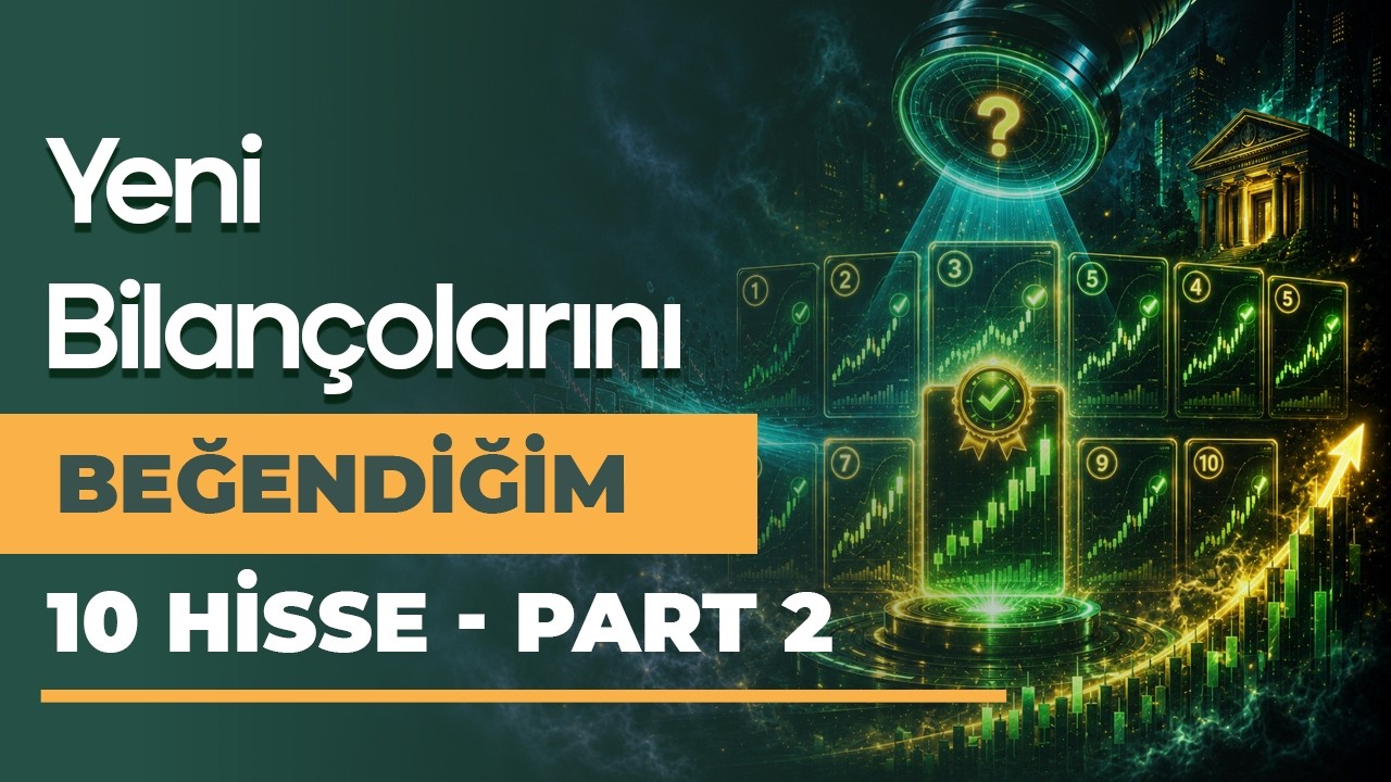 Yeni Bilançoları Başarılı olan 10 Hisse!