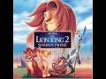 The Lion King II Soundtrack Love Wil Find A Way Movie Version