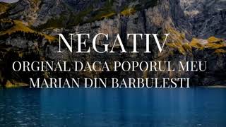 Download lagu Negativ orginal daca poporul meu marian din barbulesti mp3 Download lagu Negativ orginal daca poporul meu marian din barbulesti mp3