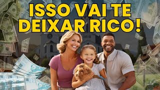 FAÇA ISSO AGORA! 10 hábitos para te deixar rico segundo a Bíblia