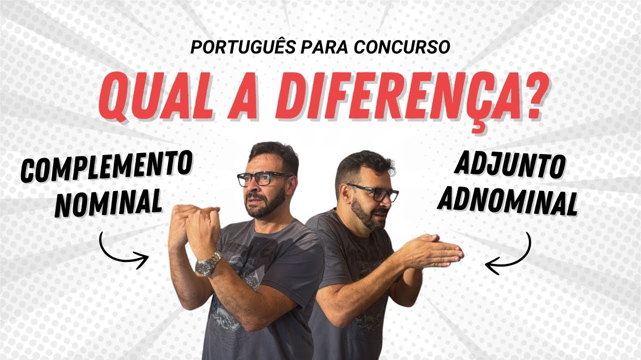 Como diferenciar COMPLEMENTO NOMINAL do ADJUNTO ADNOMINAL?