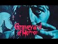 Graveyard Of Horror 1971