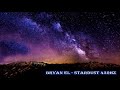 Bryan EL - Stardust (432Hz)